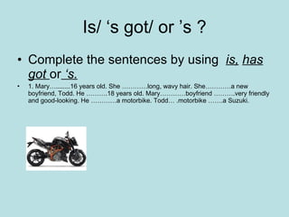 Sentences Got grammar exercises | PPT