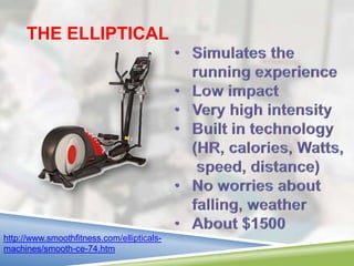 Elliptical Machine Workout Programs Exercise technology | PPTX