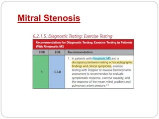 Mitral Stenosis
 