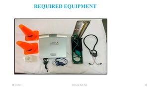 08-11-2023 6 Minute Walk Test 68
REQUIRED EQUIPMENT
 