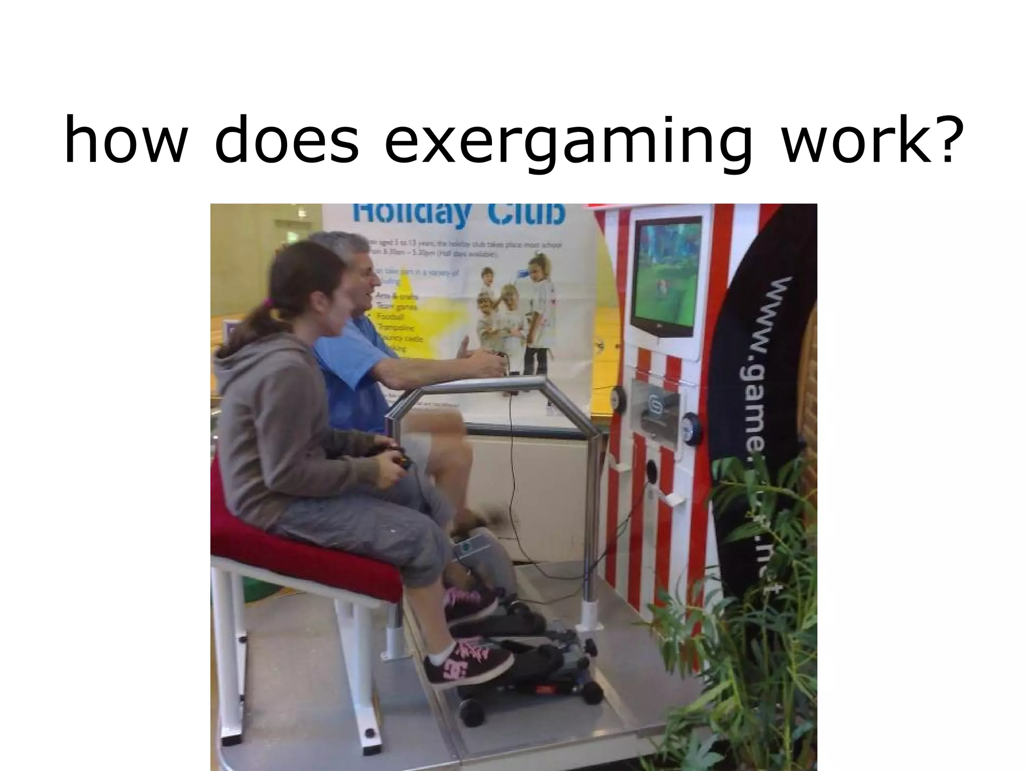 how does exergaming work? 