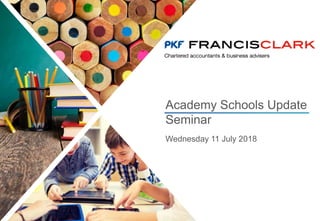 Academy Schools Update
Seminar
Wednesday 11 July 2018
 