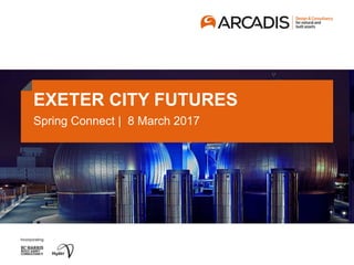 EXETER CITY FUTURES
Spring Connect | 8 March 2017
 