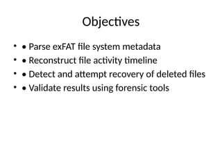Comprehensive exFAT File System Forensics: Parsing, Timeline, and ...