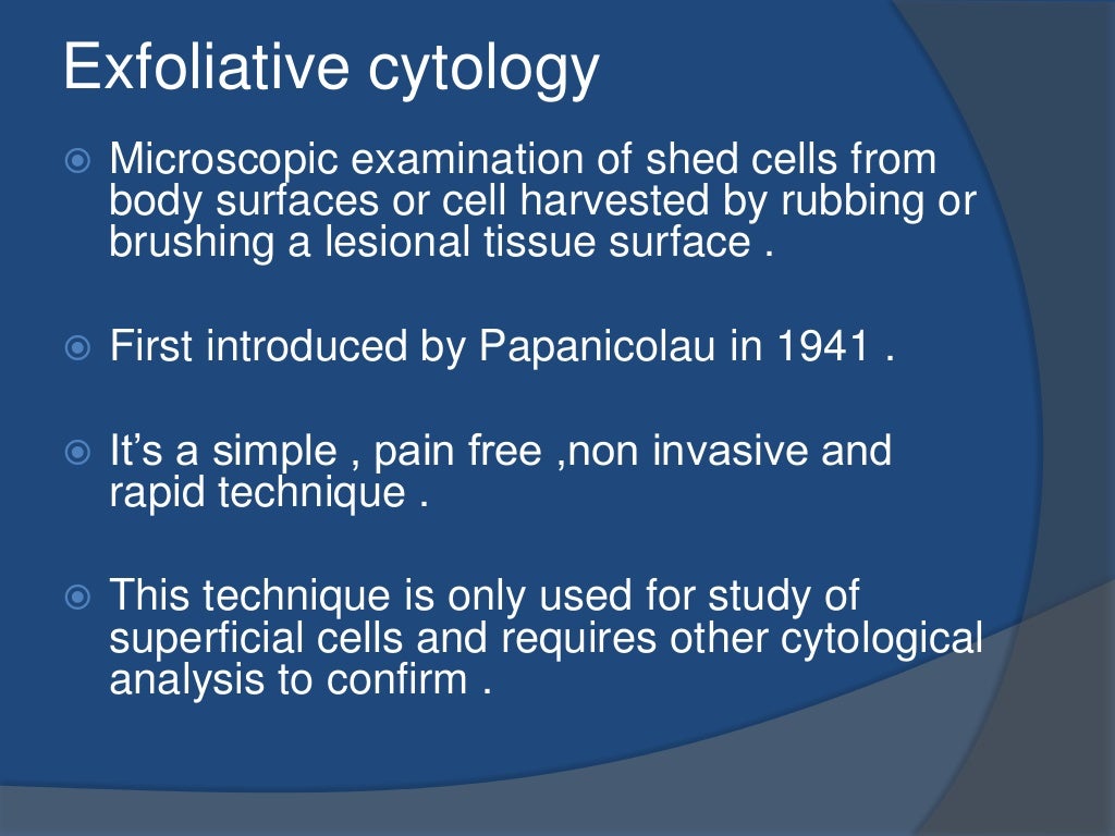 Exfoliative cytology