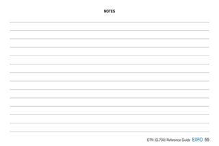OTN (G.709) Reference Guide EXFO 55
NOTES
 