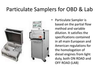 Automotive Testing Instruments(Exhaust Eamission) by OEM Technological ...