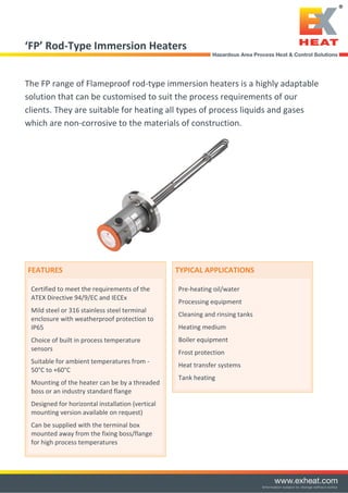 Exheat Flameproof Hazardous Area Industrial Immersion Heaters, Zone 1 u0026 2  FP Rod Immersion Heater - Spec Sheet | PDF