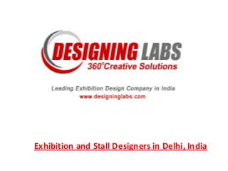Exhibition and Stall Designers in Delhi, India

 