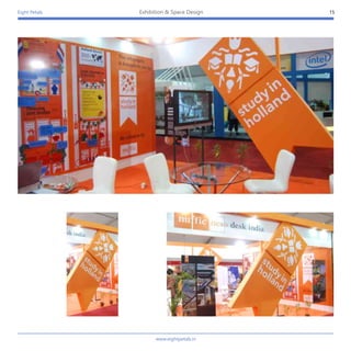 Eight Petals 15Exhibition & Space Design
www.eightpetals.in
 