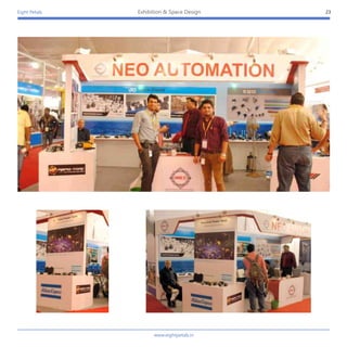 Eight Petals 23Exhibition & Space Design
www.eightpetals.in
 