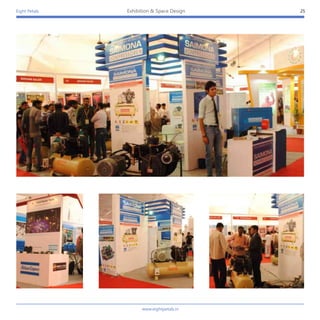 Eight Petals 25Exhibition & Space Design
www.eightpetals.in
 