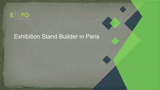 Exhibition Stand Builder in Paris
 