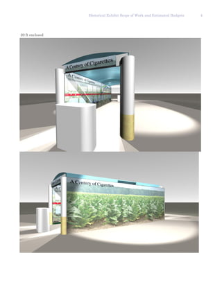 Historical Exhibit Scope of Work and Estimated Budgets   4




20 ft enclosed
 