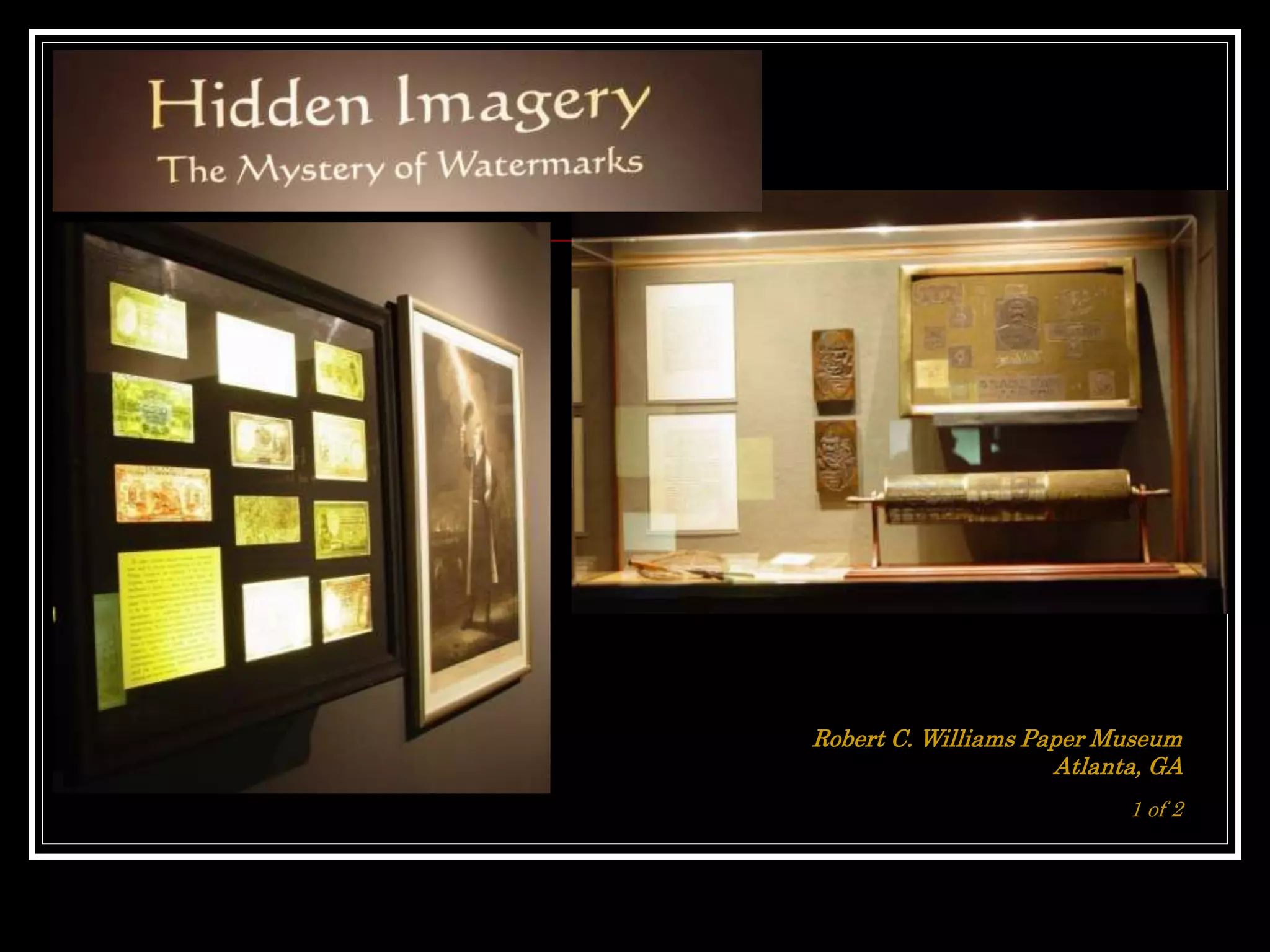 Robert C. Williams Paper Museum
Atlanta, GA
1 of 2
 