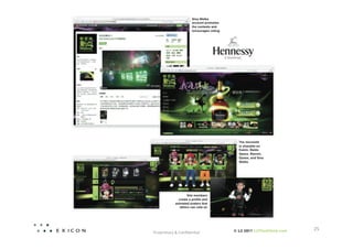 25	
  
Proprietary	
  &	
  Conﬁden0al	
  
 