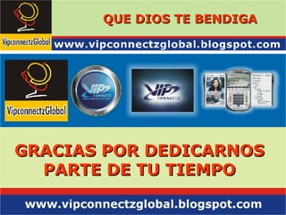 GRACIAS POR DEDICARNOS PARTE DE TU TIEMPO QUE DIOS TE BENDIGA 