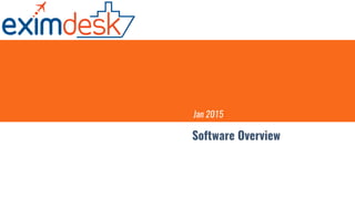 FrontalRain Technologies Pvt Ltd.
Software Overview
Jan 2015
 