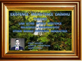 Existence   nonexistence  daimhu   theory  law  6