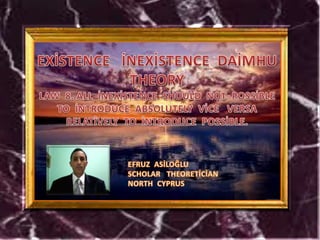 Existence   inexistence  daimhu   theory  law  8