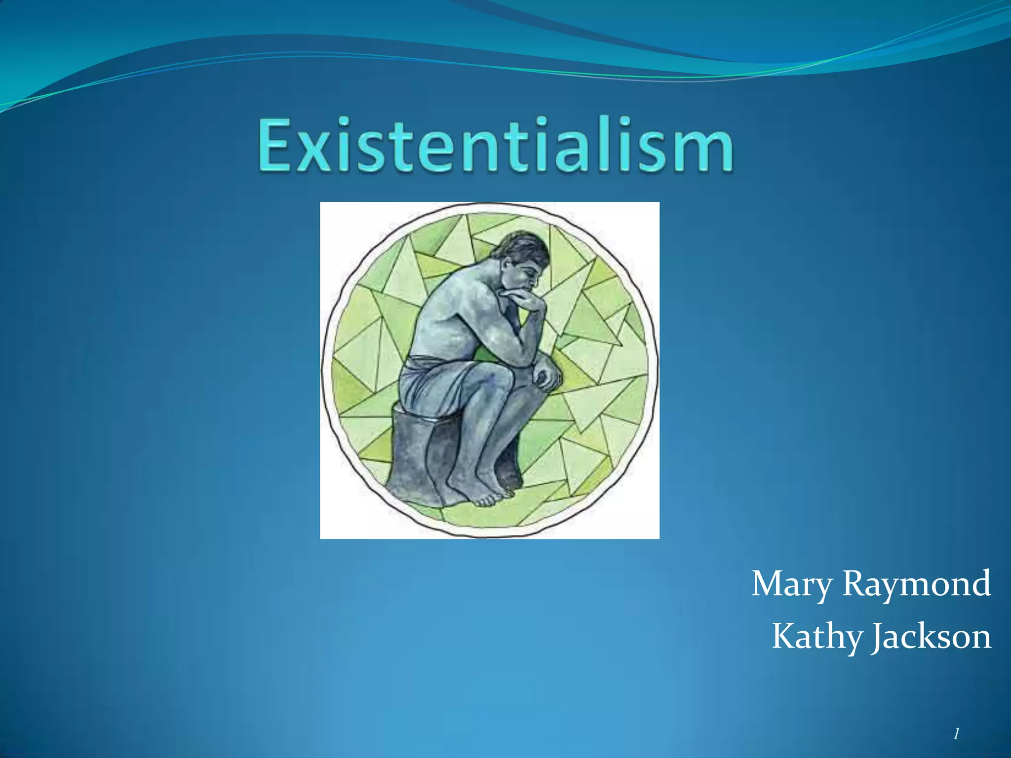 Mary Raymond
 Kathy Jackson

           1
 