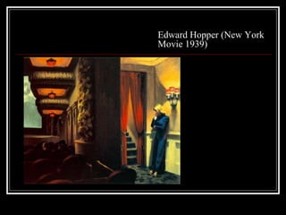 Edward Hopper (New York
Movie 1939)
 