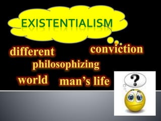 Existentialism Philosophy