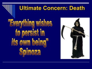 Ultimate Concern: DeathUltimate Concern: Death
 