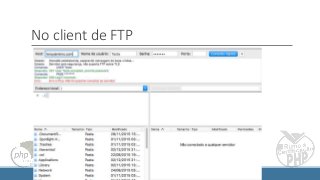 No client de FTP
 