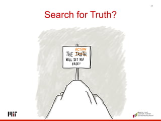 Search for Truth?
27
 