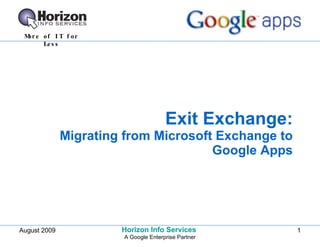 Exit Exchange: Migrating from Microsoft Exchange to Google Apps 