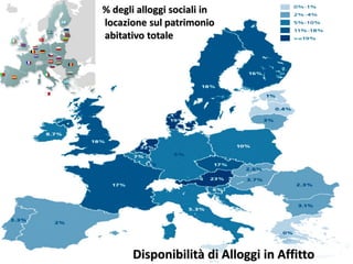 % degli alloggi sociali in
locazione sul patrimonio
abitativo totale
Disponibilità di Alloggi in Affitto
 
