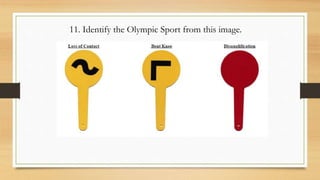 11. Identify the Olympic Sport from this image.
 
