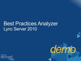 demo Best Practices AnalyzerLync Server 2010