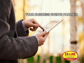 YOUR BUSINESS EVENTS PARTNER	
 