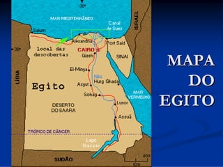 MAPA
DO
EGITO

 