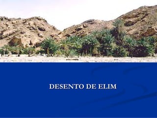 DESENTO DE ELIM

 
