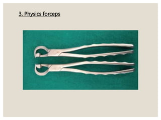 3. Physics forceps
 