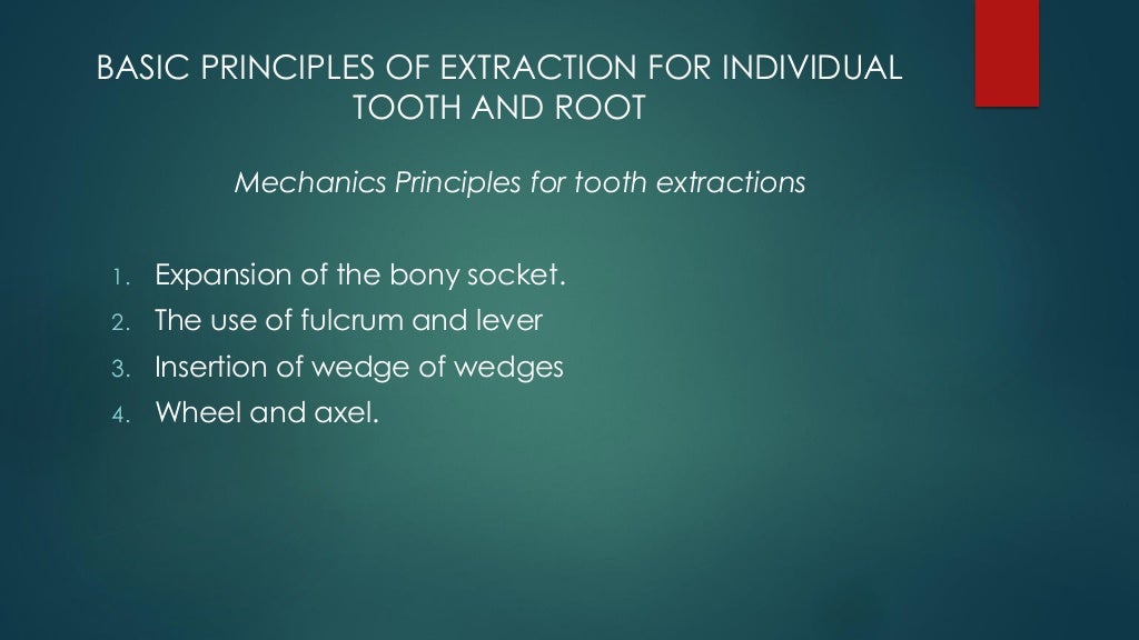 Exodontia Principles and Techniques