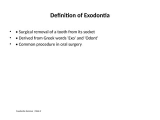 Exo Definition Comprehensive Guide to Exodontia: Principles, Techniques, and Clinical ...