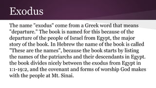 An Overview Of Exodus