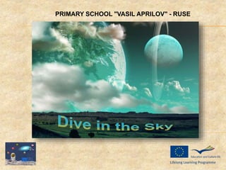 PRIMARY SCHOOL "VASIL APRILOV" - RUSE
 