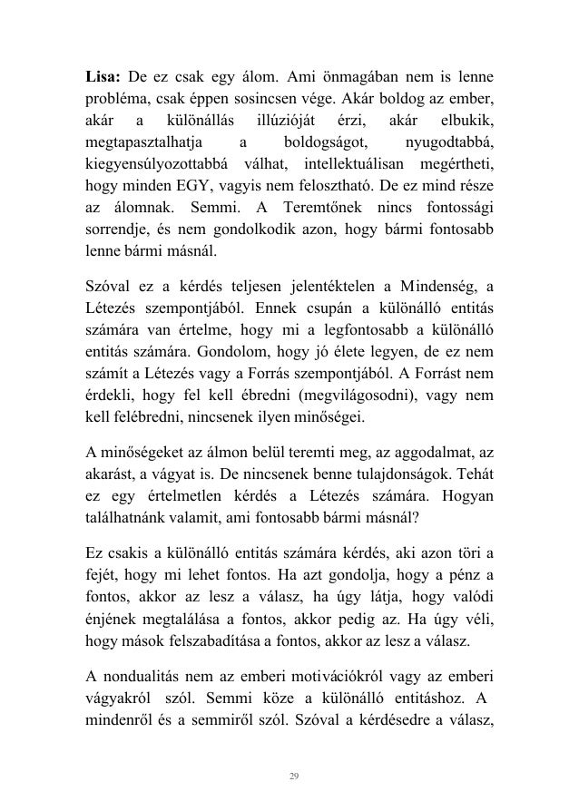 Hogyan lehet megmondani, ha kapcsolatot akar, vagy csak csatlakozást?