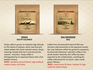 Taste of Toraja Coffee: A Flavor from the Highlands – Unveiling the Earthy Majesty of Indonesia's Mountain Jewel
