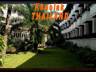 Khaolak THAILAND 