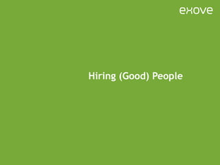 Hiring (Good) People 