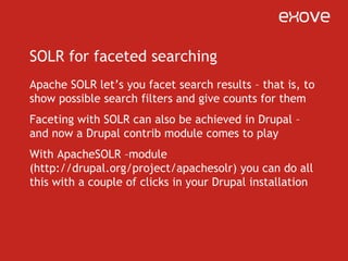 SOLRfy your Drupal search 1/3Download SOLR package from http://www.apache.org/dyn/closer.cgi/lucene/solr/Unpackage it and check your server’s firewall settings to allow traffic to port 8983Check that you have Java (RE) installed