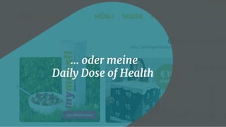 ... ein einfaches Müsli... oder meine
Daily Dose of Health
 