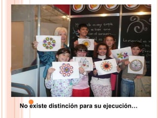 No existe distinción para su ejecución…
 