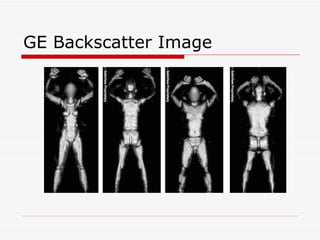 GE Backscatter Image 